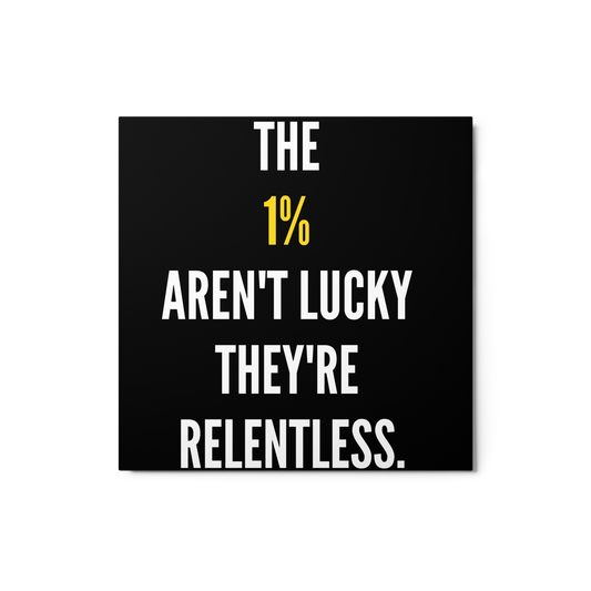 Relentless – Join the 1%