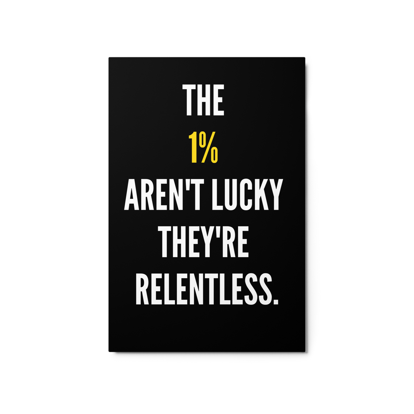 Relentless – Join the 1%